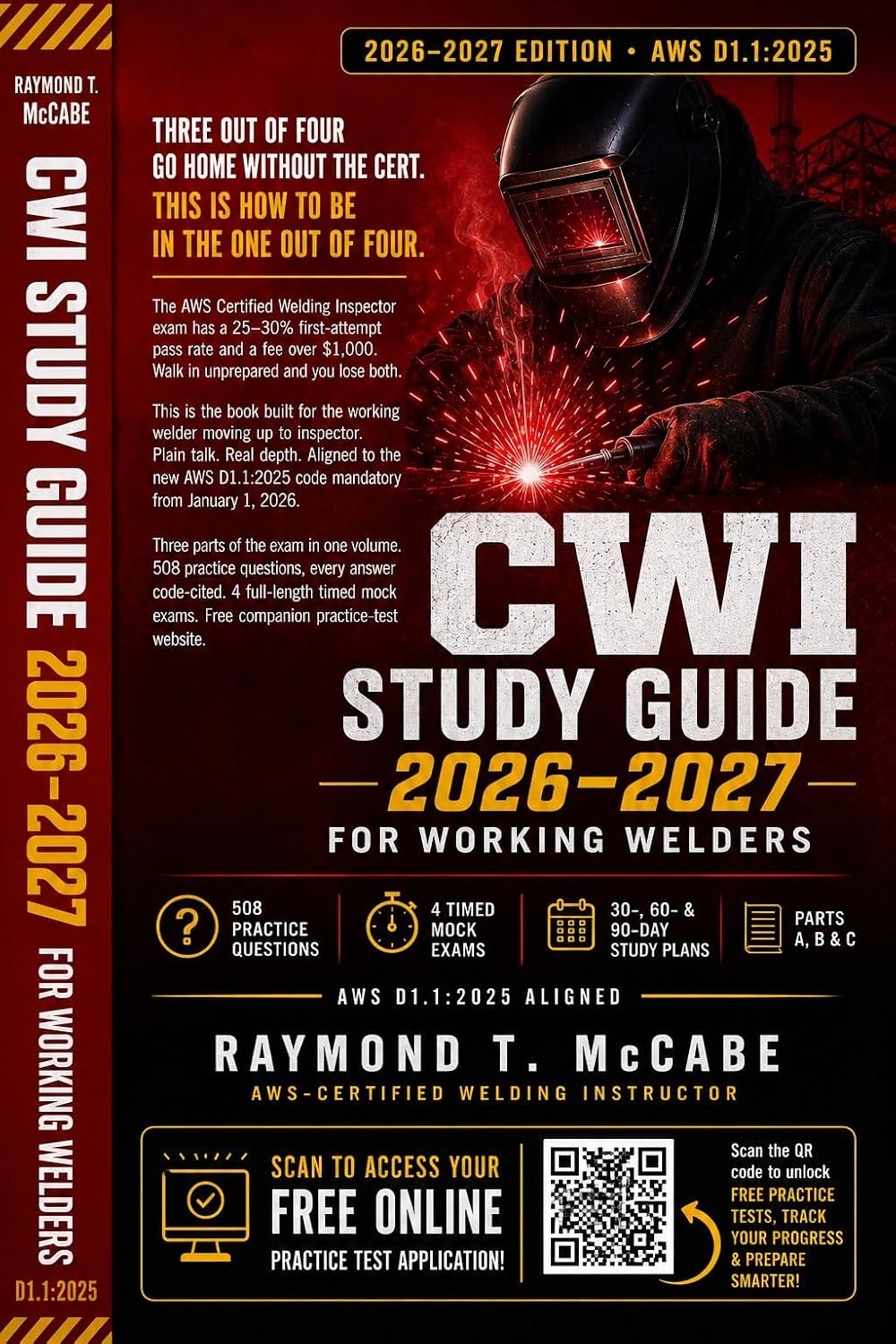 CWI Study Guide 2026-2027 for Working Welders: Certified Welding Inspector Exam Prep for the AWS CWI Test — Parts A, B & C, Aligned to D1.1:2025, with... and 4 Timed Mock Exams (English Edition) baixar o livro de graça