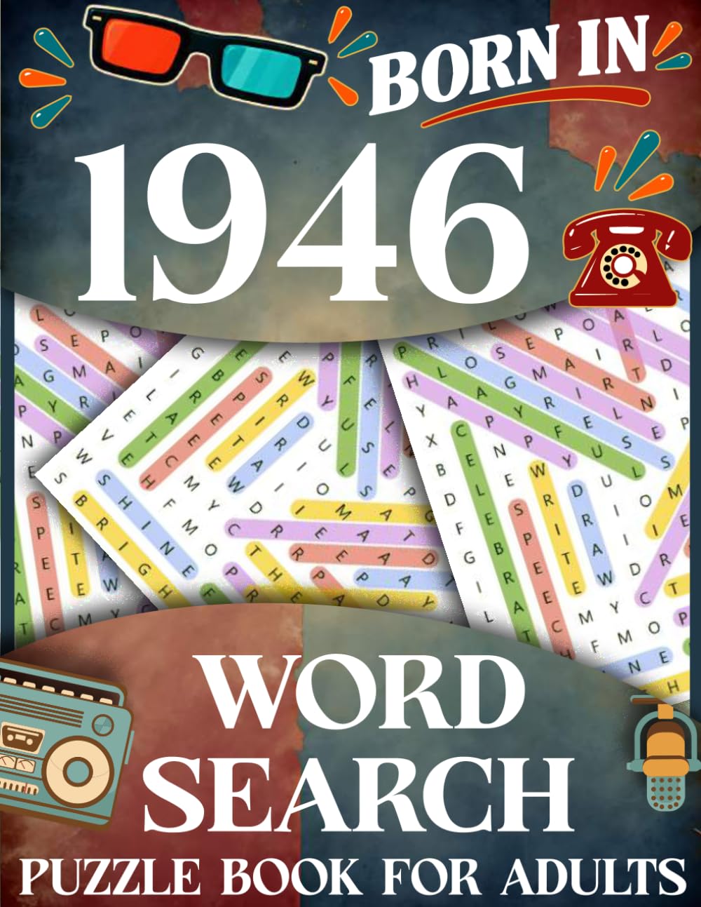 ler totalmente Born in 1946: Word Search Puzzle Book for Adults: Large Print Word Search Puzzle Book for Adults-Relaxing Brain Games and Fun Challenges for Men and Women
