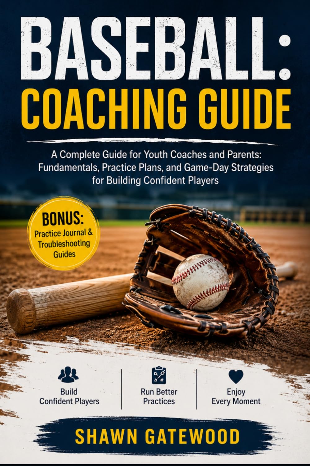 capítulo por capítulo baixar BASEBALL: Coaching Guide: A Complete Guide for Youth Coaches and Parents: Fundamentals, Practice Plans, and Game-Day Strategies for Building Confident Players