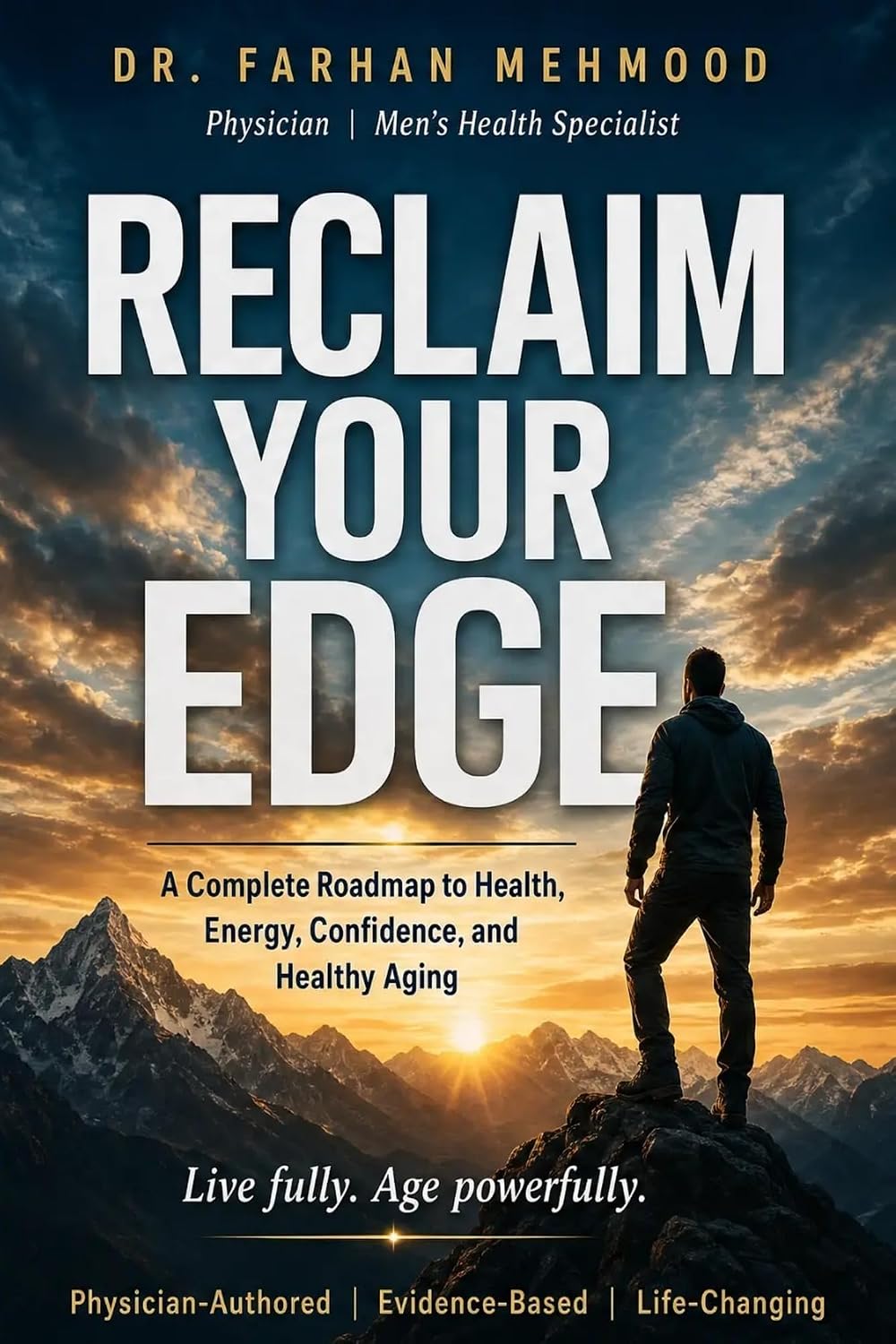 Reclaim Your Edge: A Complete Doctor’s Guide to Men’s Sexual Health, Hormones, and Vitality (English Edition) baixar o livro de graça