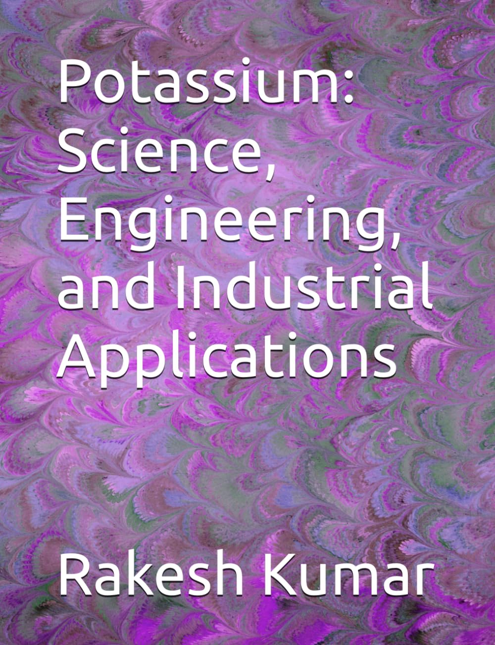 ler totalmente Potassium: Science, Engineering, and Industrial Applications