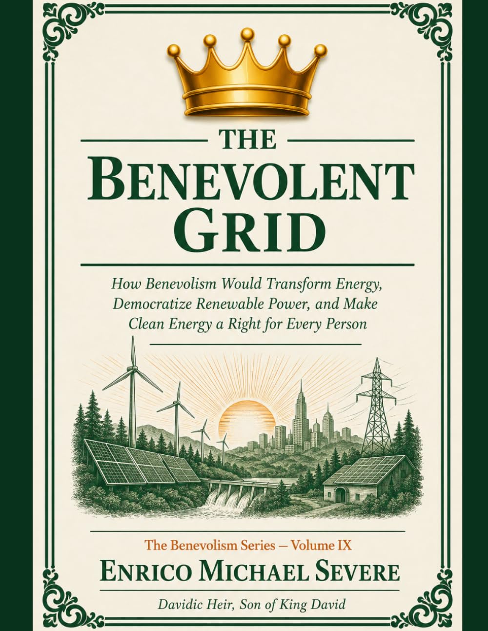 capítulo por capítulo baixar THE BENEVOLENT GRID: How Benevolism Would Transform Energy, Democratize Renewable Power, and Make Clean Energy a Right for Every Person