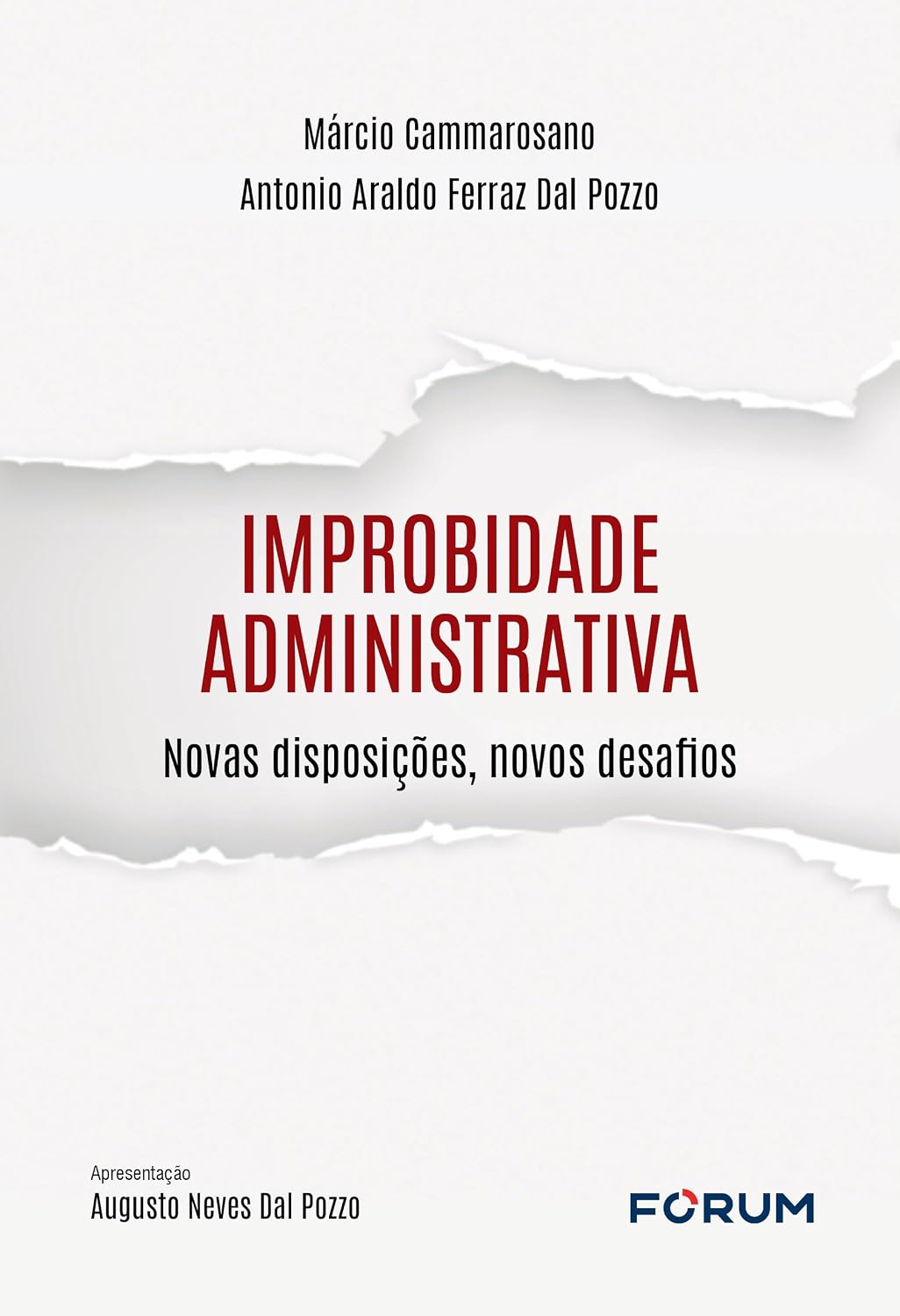 Improbidade administrativa: novas disposições, novos desafios