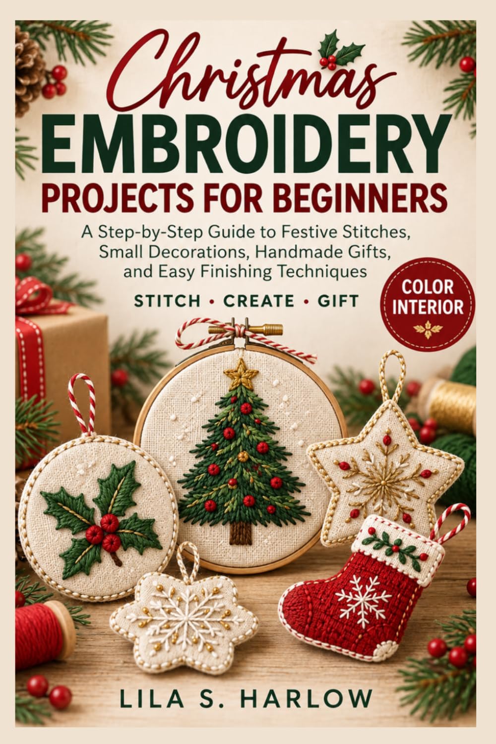 capítulo por capítulo baixar Christmas Embroidery Projects for Beginners: A Step-by-Step Guide to Festive Stitches, Small Decorations, Handmade Gifts, and Easy Finishing Techniques