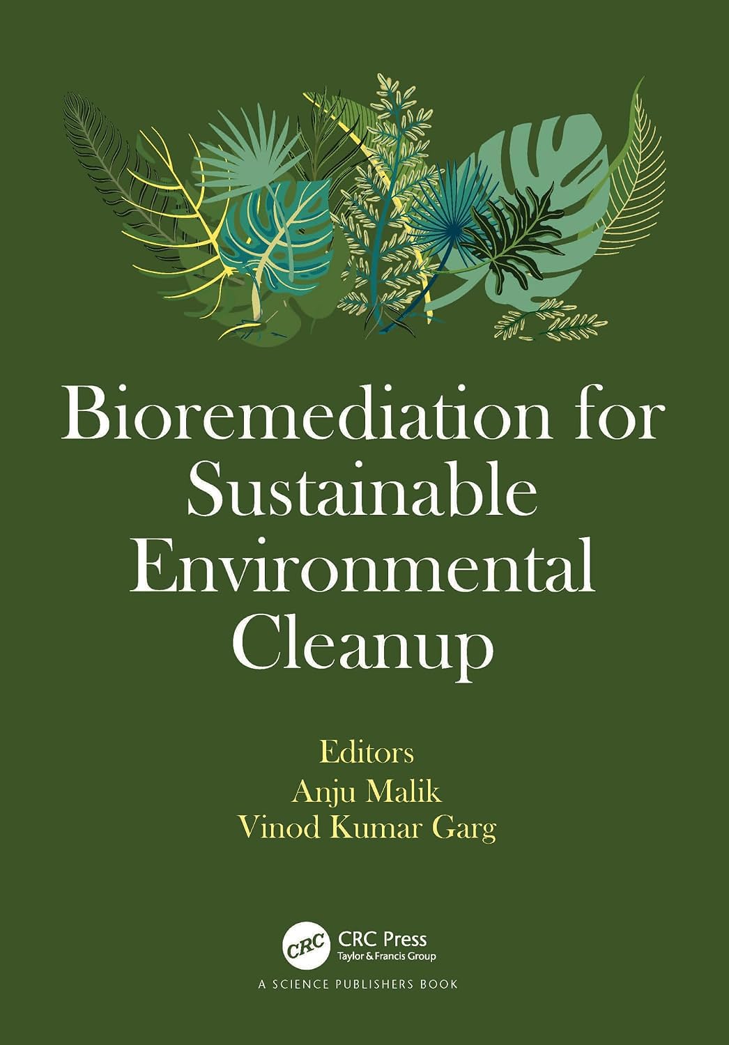 Bioremediation for Sustainable Environmental Cleanup (English Edition)