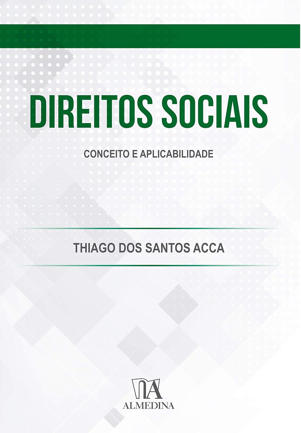 Direitos sociais: conceito e aplicabilidade baixar livro de graça