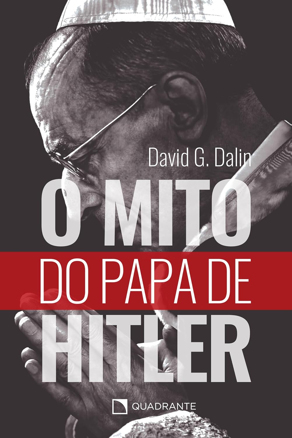 capítulo por capítulo baixar O mito do Papa de Hitler: Como Pio XII protegeu os judeus do nazismo