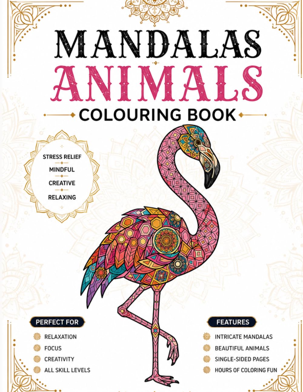 ler totalmente Mandala Animals Coloring Book: 40 Beautiful Geometric Animal Designs for Relaxation, Stress Relief, Mindfulness & Creative Coloring
