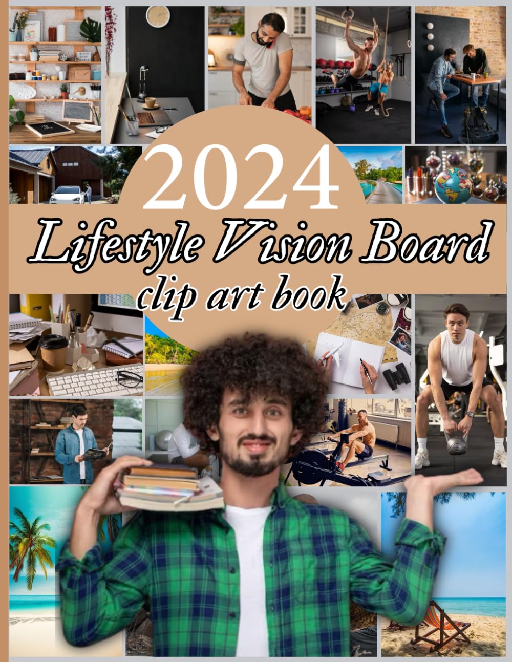 2024 Lifestyle Vision Board Clip Art Book: Create The Life Of Your Dreams Through A Large And Inspiring Collection Of Images And Quotes In Many... To... Happiness! (Vision Board Supplies) baixar livro de graça