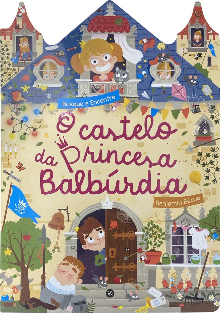 O Castelo da Princesa Balbúrdia: 6 baixar livro de graça