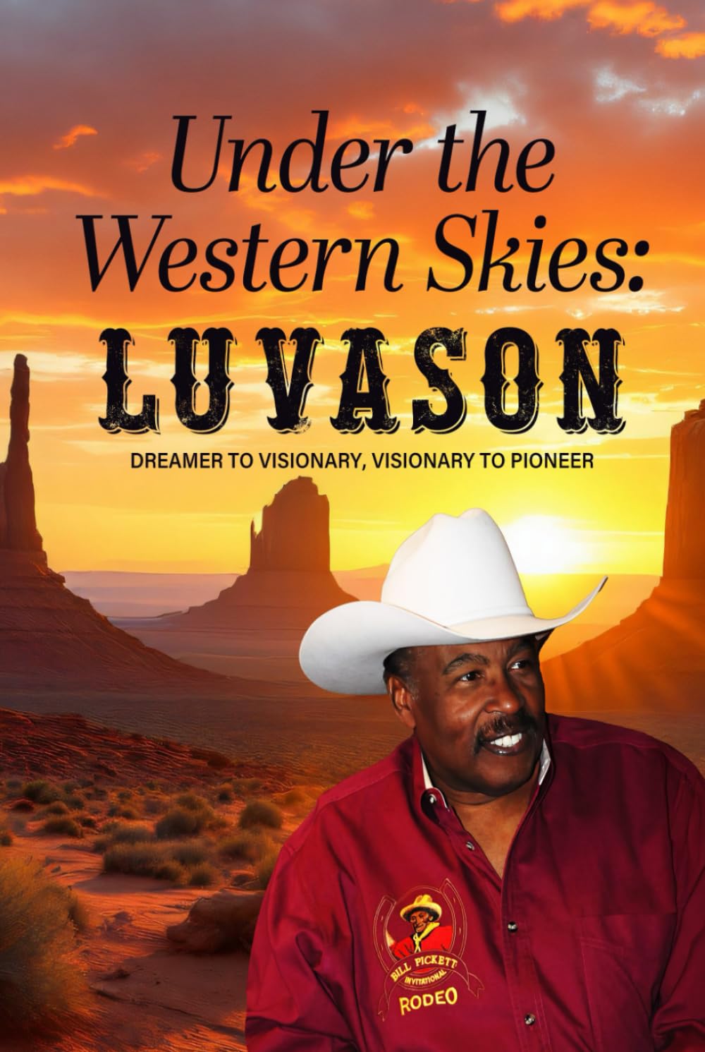 Under The Western Skies: Lu Vason: Dreamer to Visionary, Visionary to Pioneer baixar livro de graça