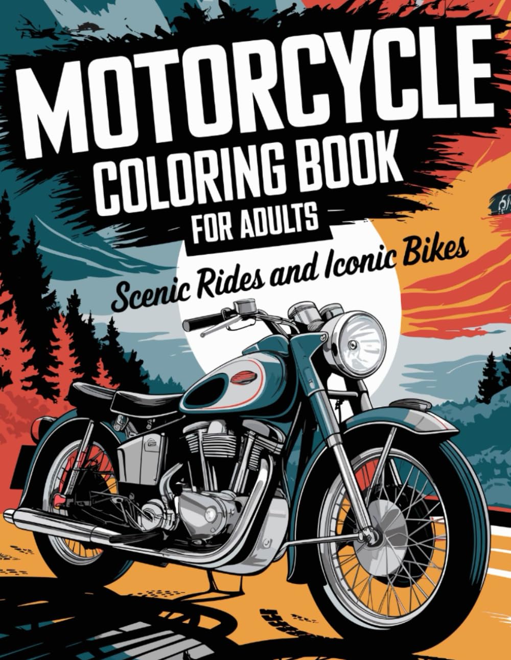 ler totalmente Motorcycle Coloring Book for Adults: Scenic Rides and Iconic Bikes: 50+ Detailed Illustrations of Classic Motorcycles with Stunning Sceneries