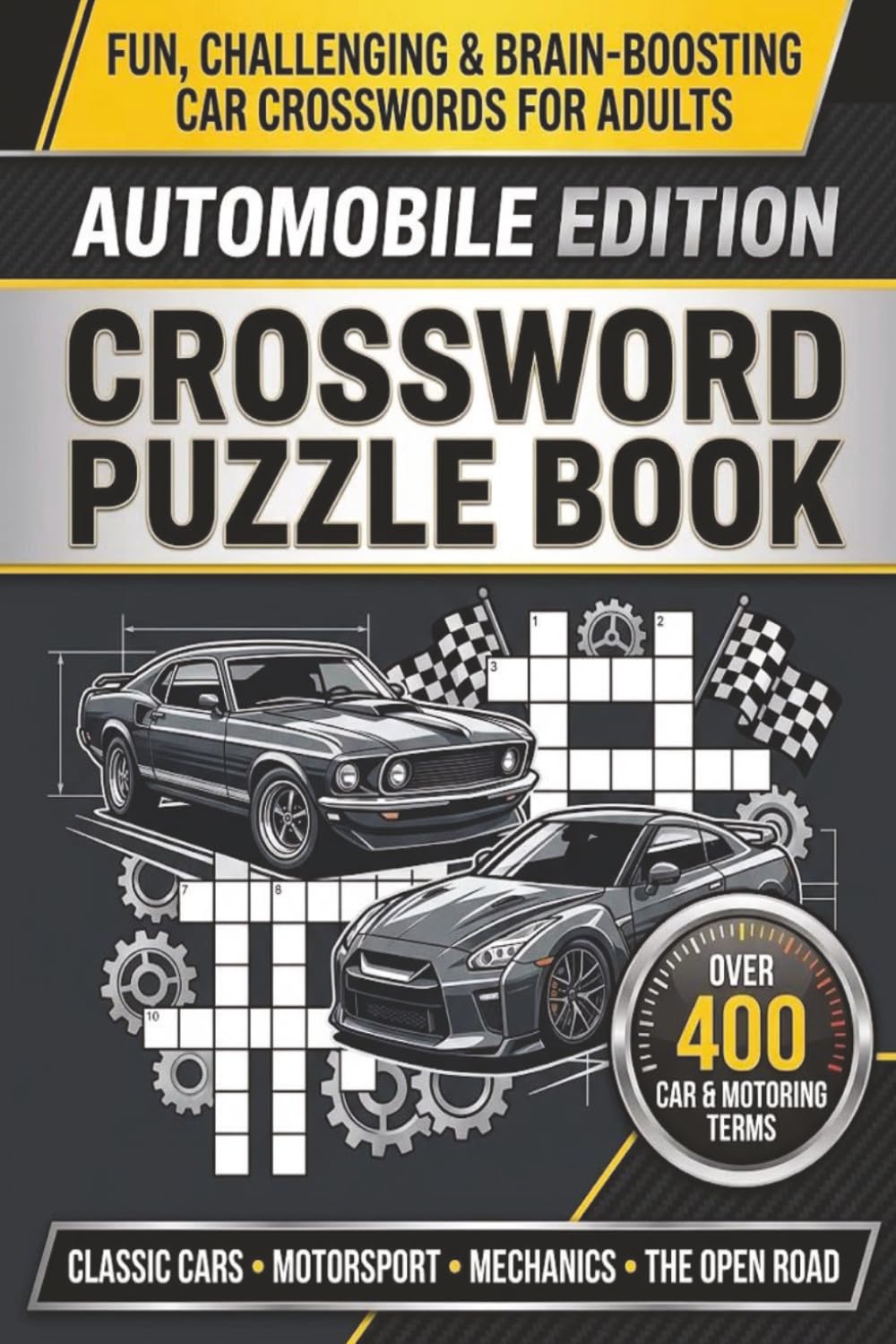 ler totalmente Crossword Puzzle Book — Topical: The Automobile Edition (Over 400 Words): Fun, Challenging & Brain-Boosting Car Crosswords for Adults