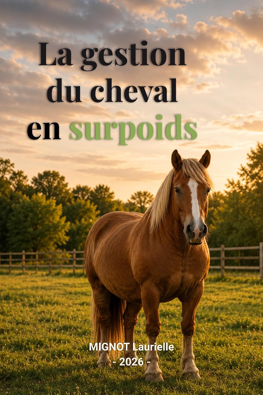 ler totalmente La gestion du cheval en surpoids (French Edition)