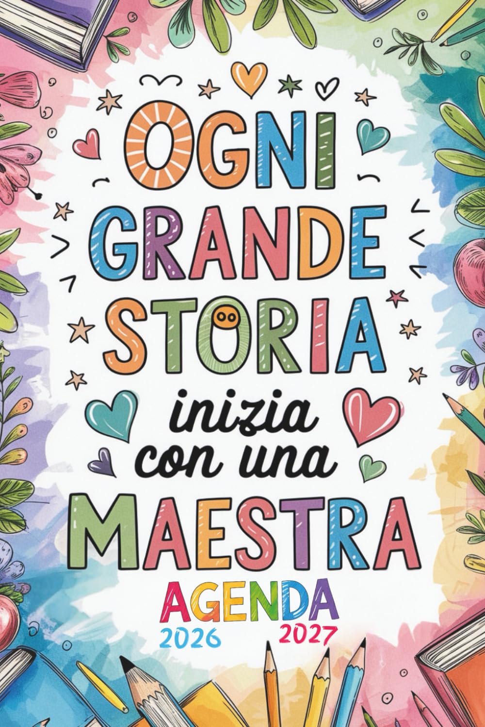 ler totalmente Agenda Maestra 2026 2027: Regali Maestre fine Anno insegnante Elementare Asilo Infanzia, Originale (Italian Edition)