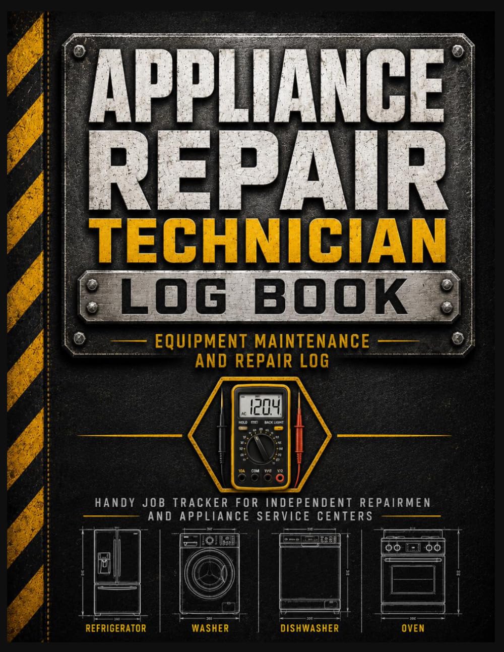 capítulo por capítulo baixar Appliance Repair Technician Log Book: Equipment Maintenance and Repair Log: Handy Job Tracker for Independent Repairmen and Appliance Service Centers