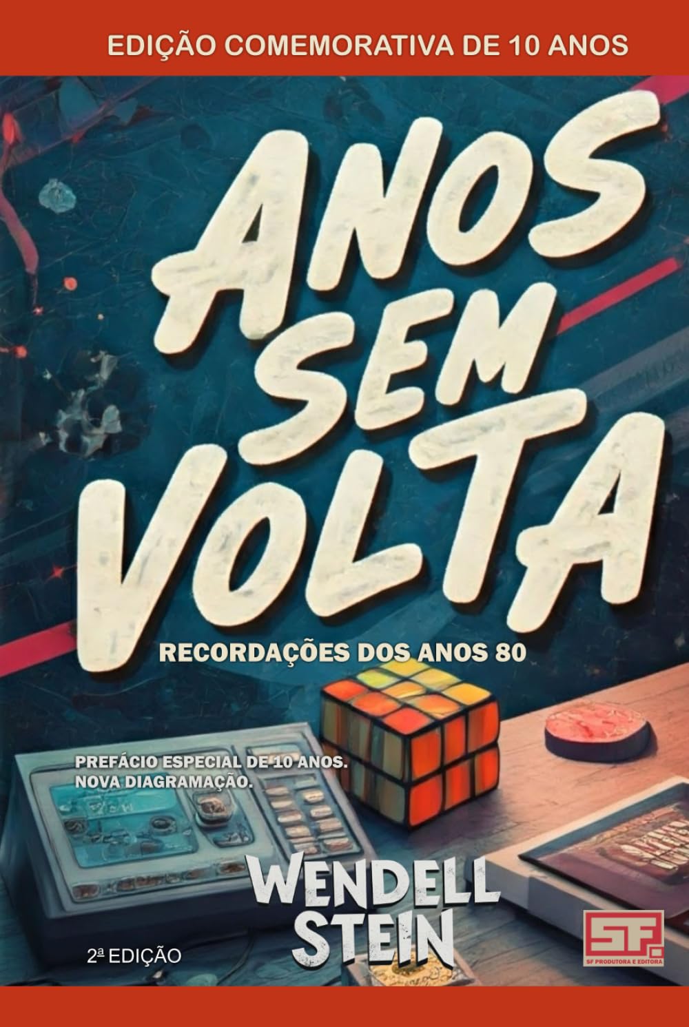 capítulo por capítulo baixar Anos Sem Volta: Recordações dos Anos 80 - Edição de 10 Anos (Portuguese Edition)