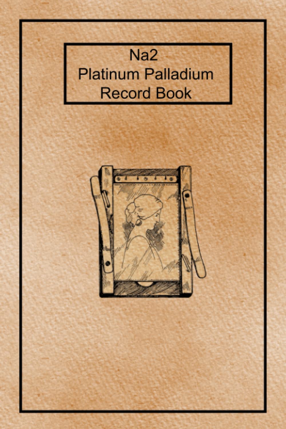 capítulo por capítulo baixar Na2 Platinum Palladium Record Book: A record book for Na2 platinum/palladium printing. Designed by a practicing printer