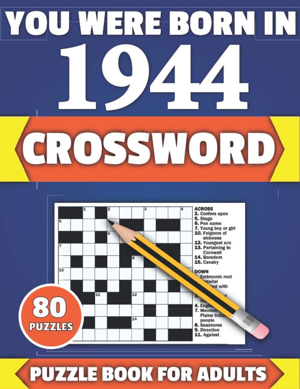 You Were Born In 1944: Crossword: Brain Teaser Large Print 80 Crossword Puzzles With Solutions For Holiday And Travel Time Entertainment Of All Adult... And Senior Grandparents Who Were Born In 1964 baixar o livro de graça