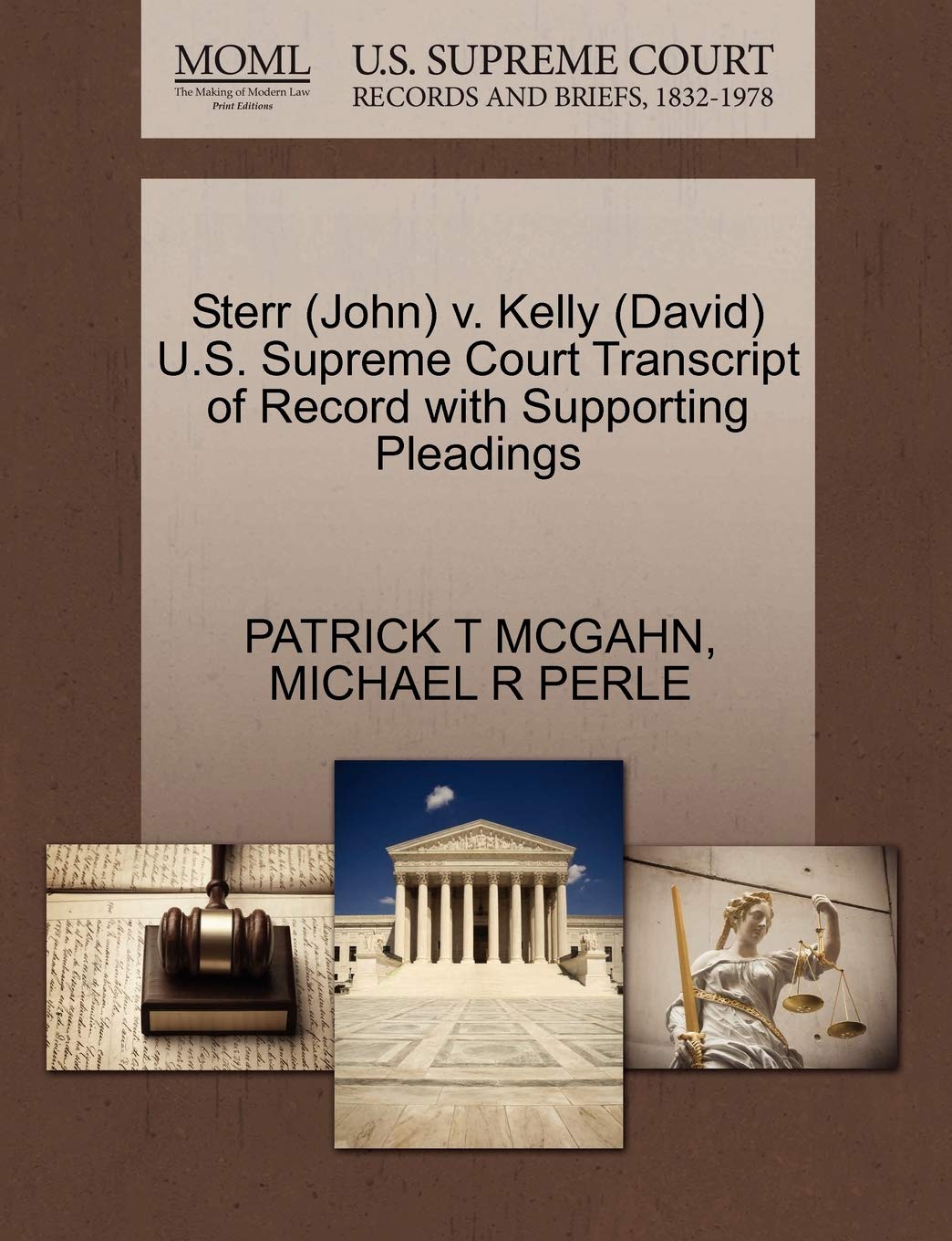 ler totalmente Sterr (John) v. Kelly (David) U.S. Supreme Court Transcript of Record with Supporting Pleadings