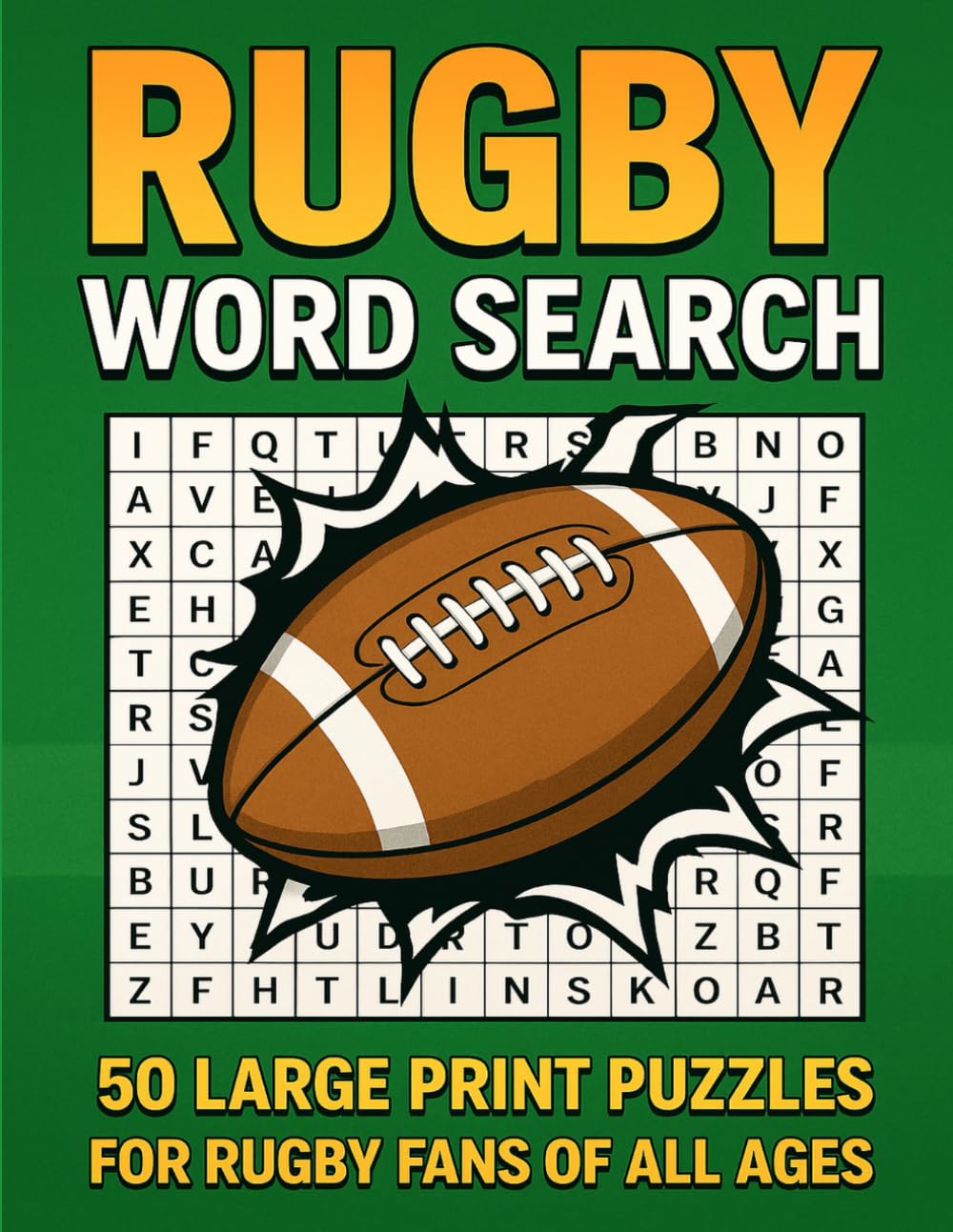 ler totalmente Rugby Word Search: 50 Large Print Puzzles in 8.5x11 Size for Rugby Fans of All Ages — Train Your Brain, Boost Focus, and Celebrate the Spirit of the... Gift for Sports Lovers! (Word Searches)