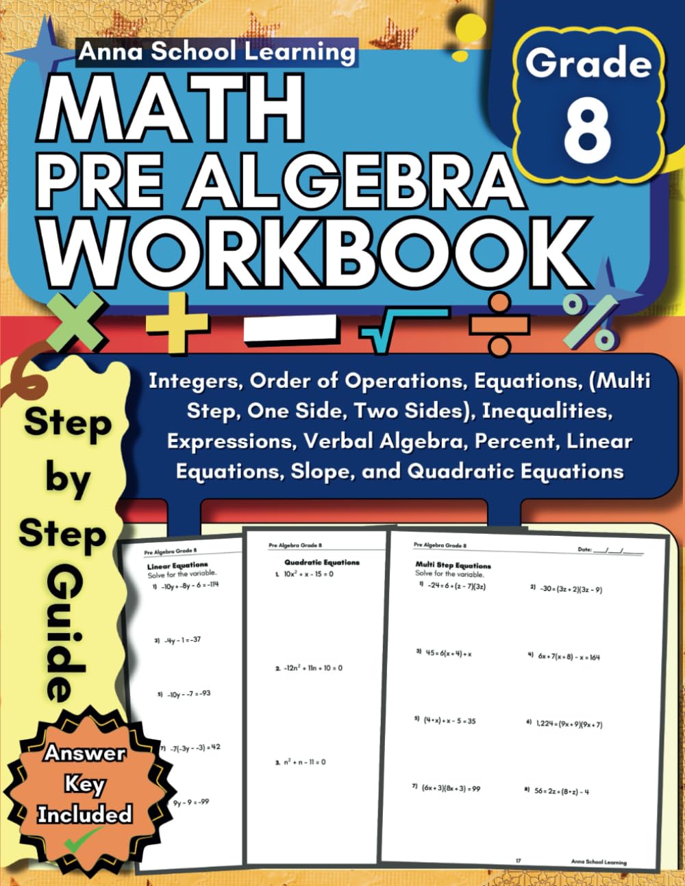 ler totalmente Pre Algebra Workbook Grade 8: with Integers, PEMDAS, Equations, Inequalities, Expressions, Percent, Linear and Quadratic Equations Practice... with Answers (Math Practice Workbooks)
