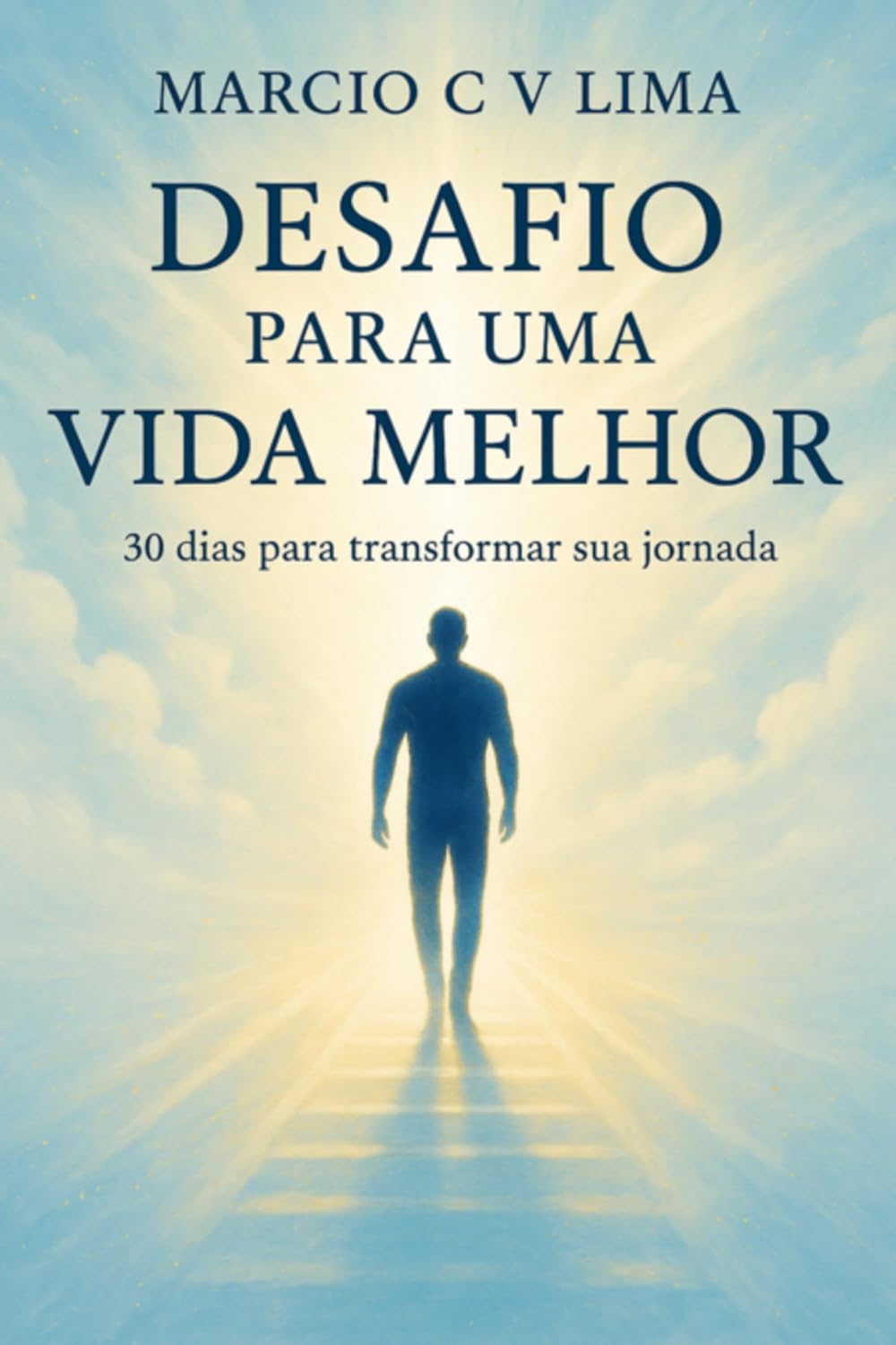 Desafio Para Uma Vida Melhor baixar o livro de graça