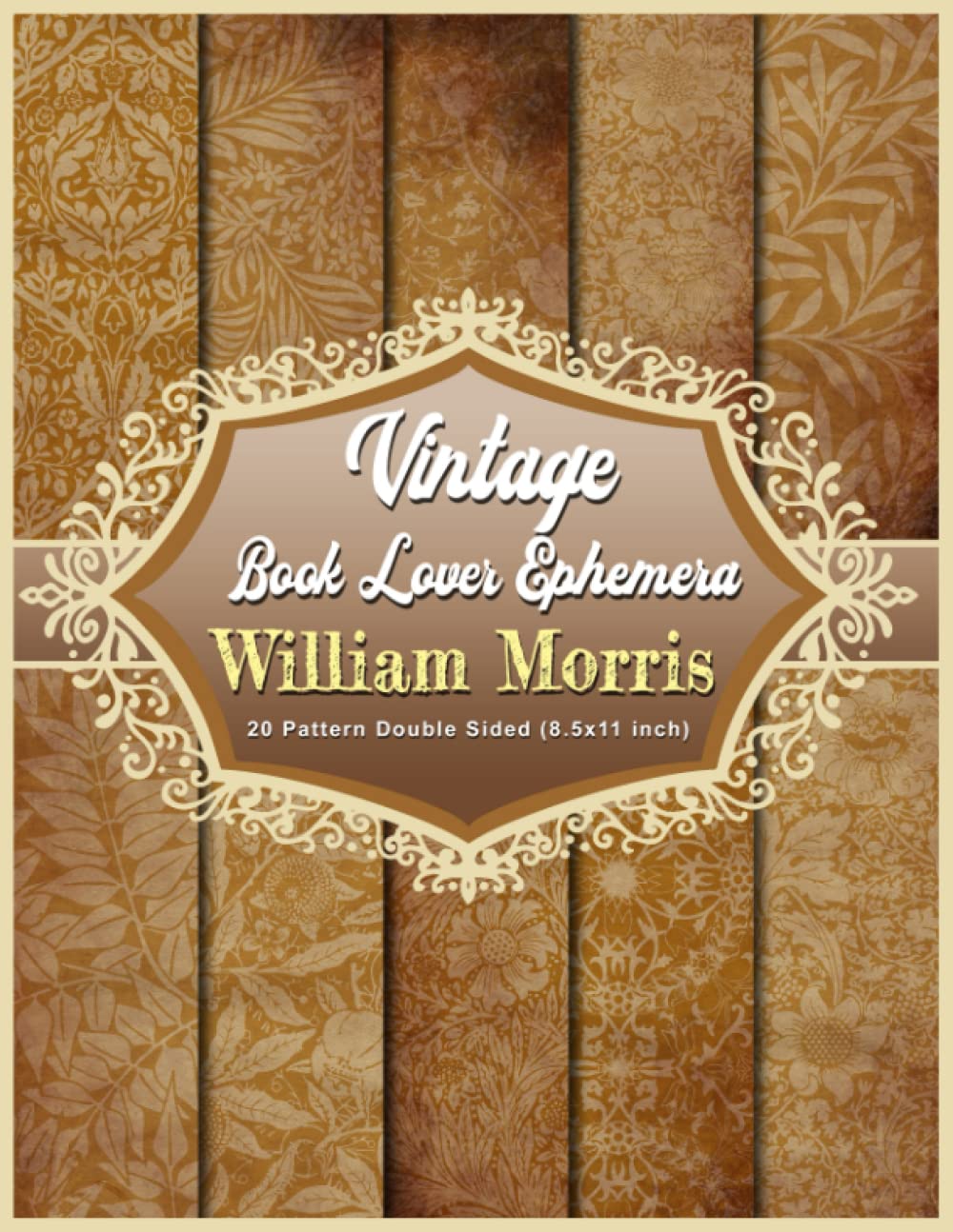 Vintage Book Lover Ephemera: William Morris Scrapbook Paper, Gift wrap decorative craft paper, Cardstock Background Paper Pads, Vintage Decorative Crafting Sheets baixar o livro de graça