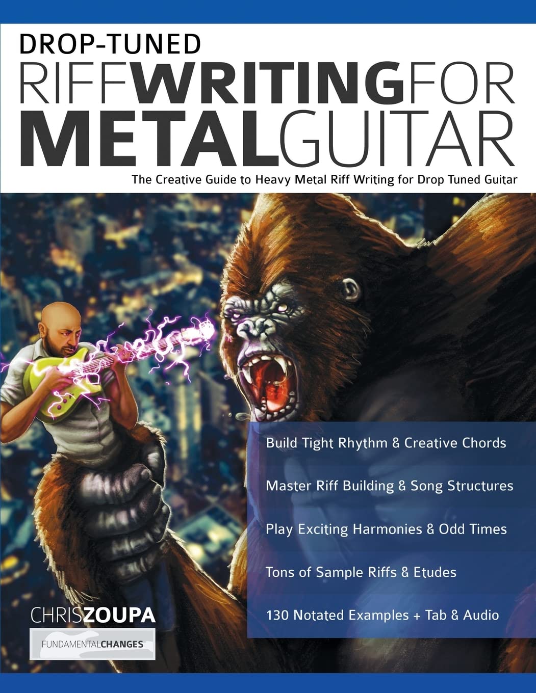 Drop-Tuned Riff Writing for Metal Guitar: The Creative Guide to Heavy Metal Riff Writing for Drop Tuned Guitar baixar o livro de graça