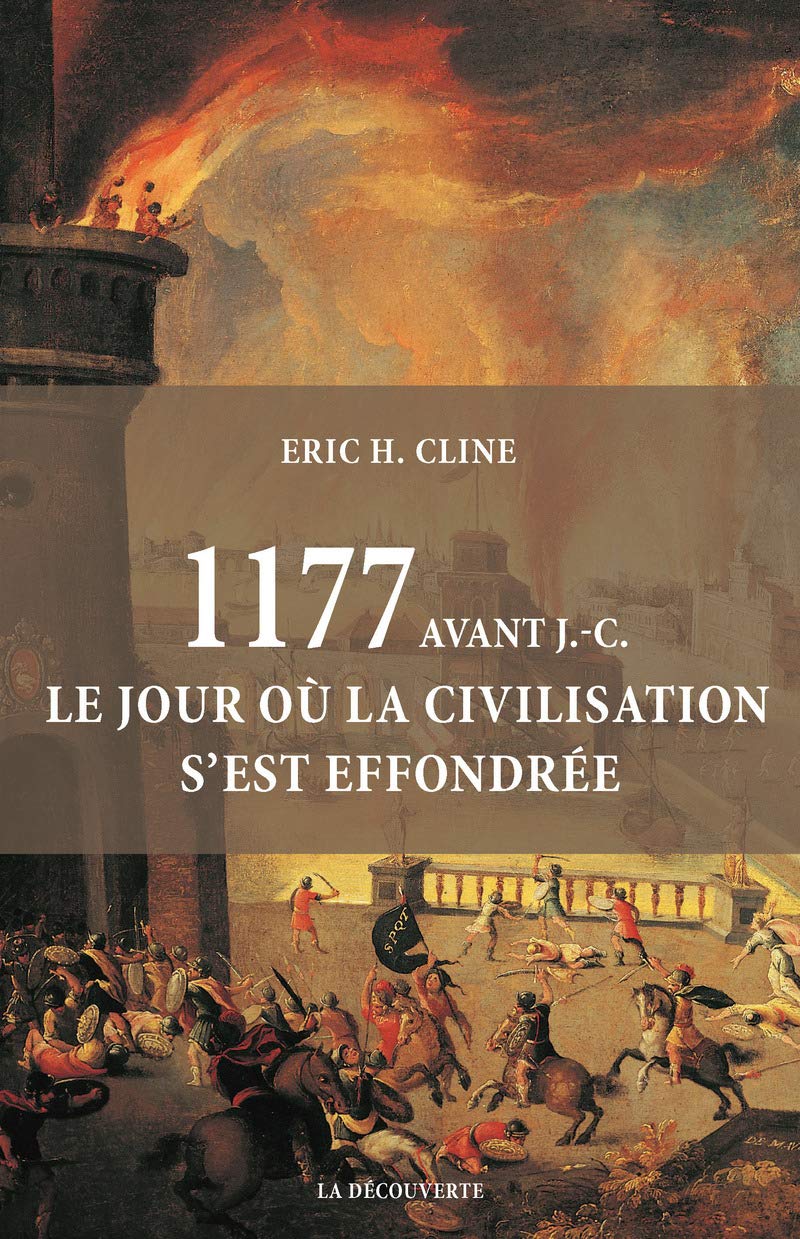 capítulo por capítulo baixar 1177 avant J.-C.: Le jour où la civilisation s'est effondrée