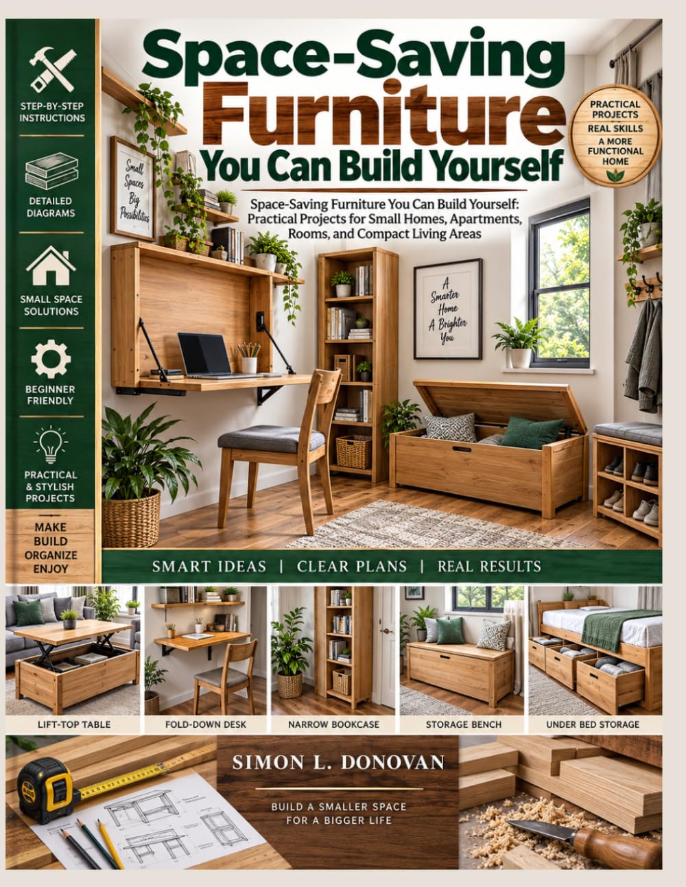 capítulo por capítulo baixar Space-Saving Furniture You Can Build Yourself: Space-Saving Furniture You Can Build Yourself: Practical Projects for Small Homes, Apartments, Rooms, and Compact Living Areas
