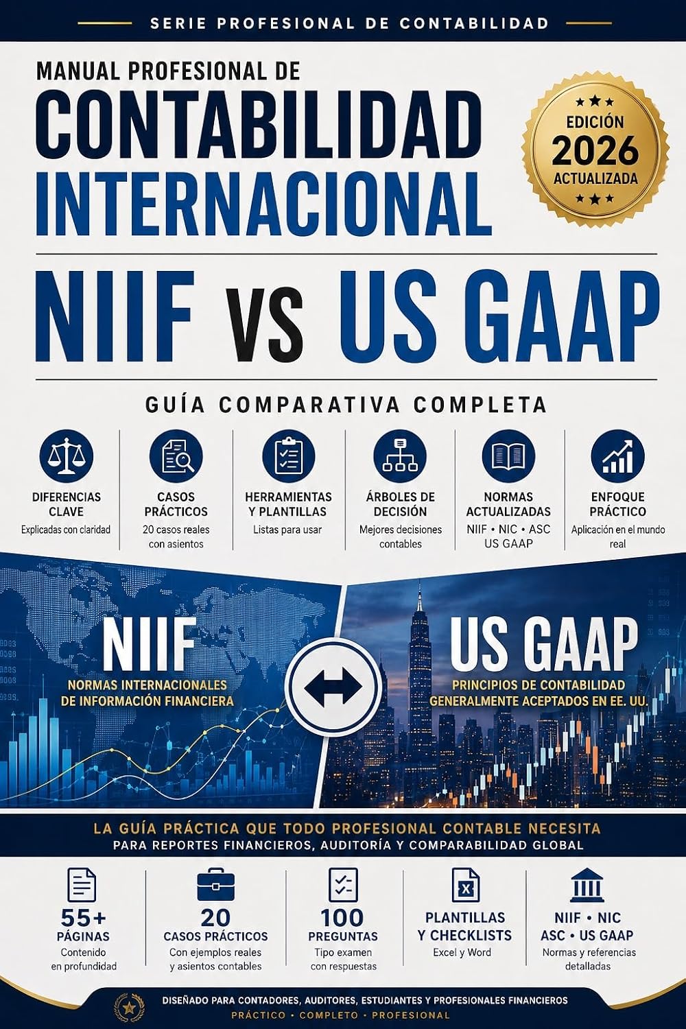IFRS vs. US GAAP: Guía Profesional en Español: Las 50 diferencias que todo contador debe conocer (Professional Accounting Series nº 11) (Spanish Edition) baixar o livro de graça