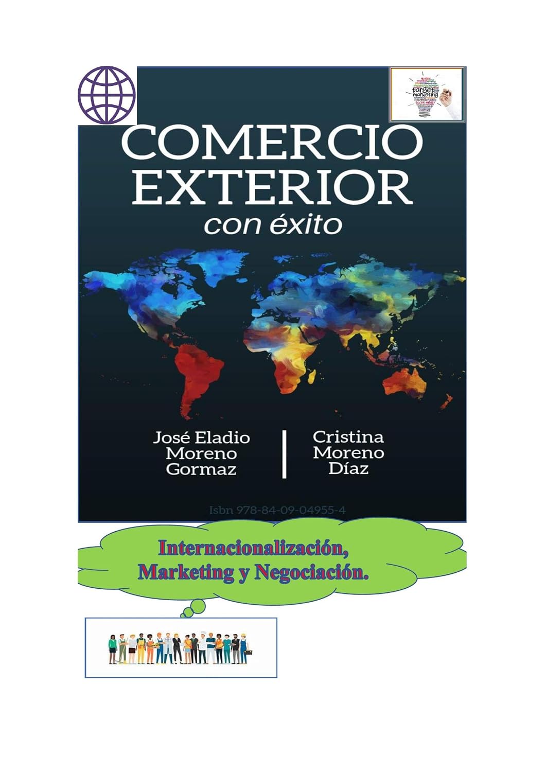 Internacionalización, Marketing y Negociación Internacional. SEGUNDA EDICION (Comercio Exterior con Éxito) (Spanish Edition) baixar livro de graça
