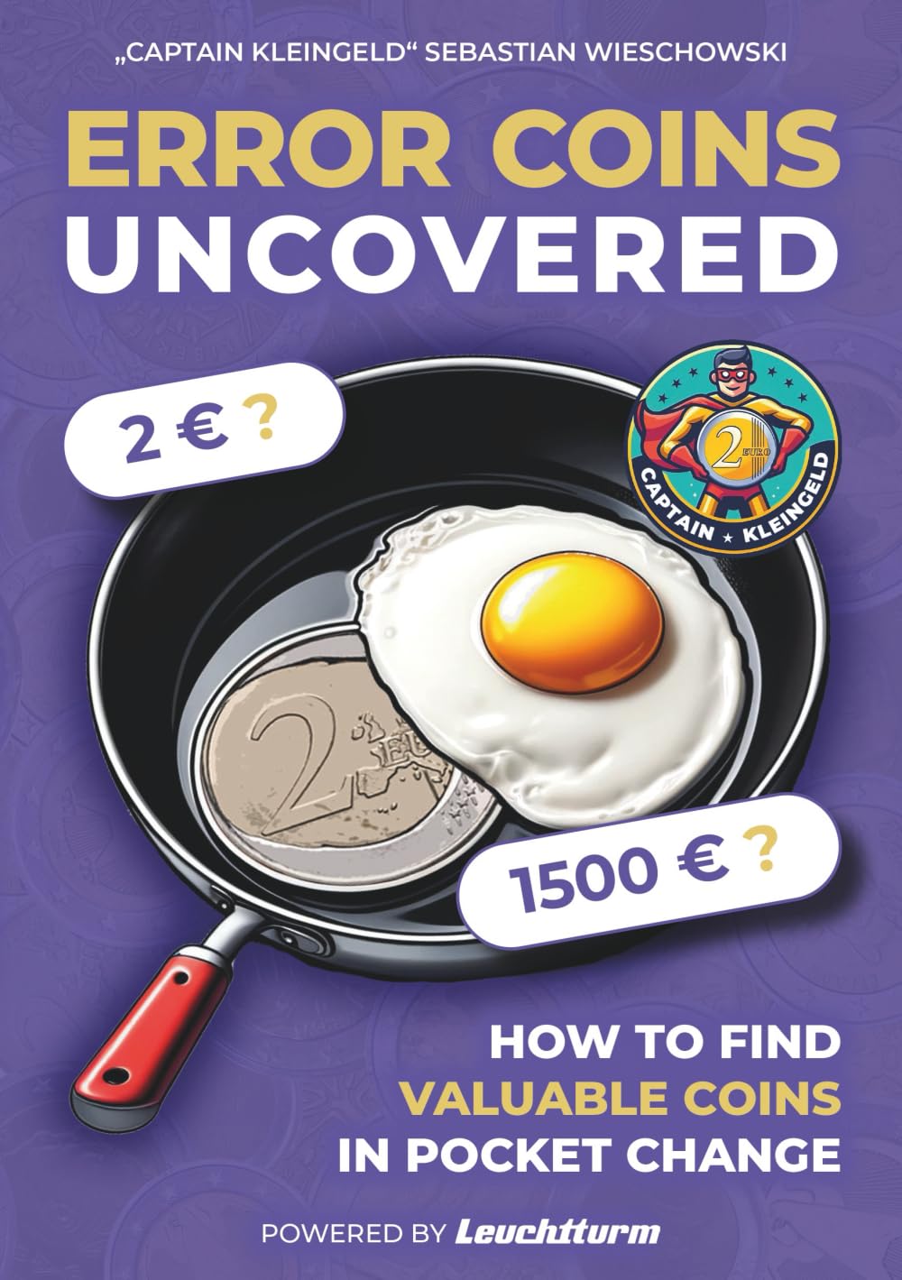ler totalmente Error Coins Uncovered: How to Find Valuable Coins in Pocket Change (Captain Kleingeld)