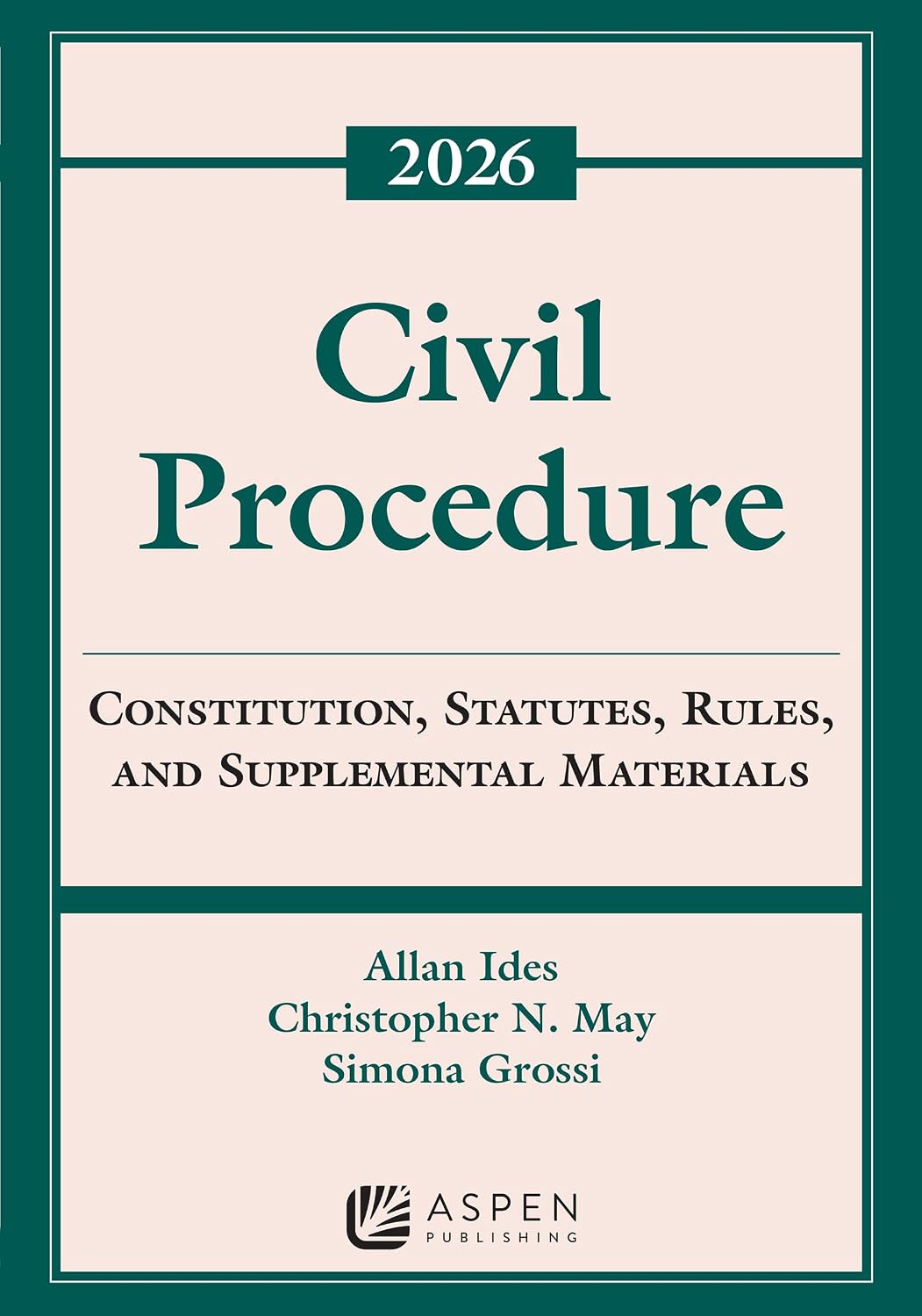 Civil Procedure: Constitution, Statutes, Rules, and Supplemental Materials, 2026 (Supplements) (English Edition)