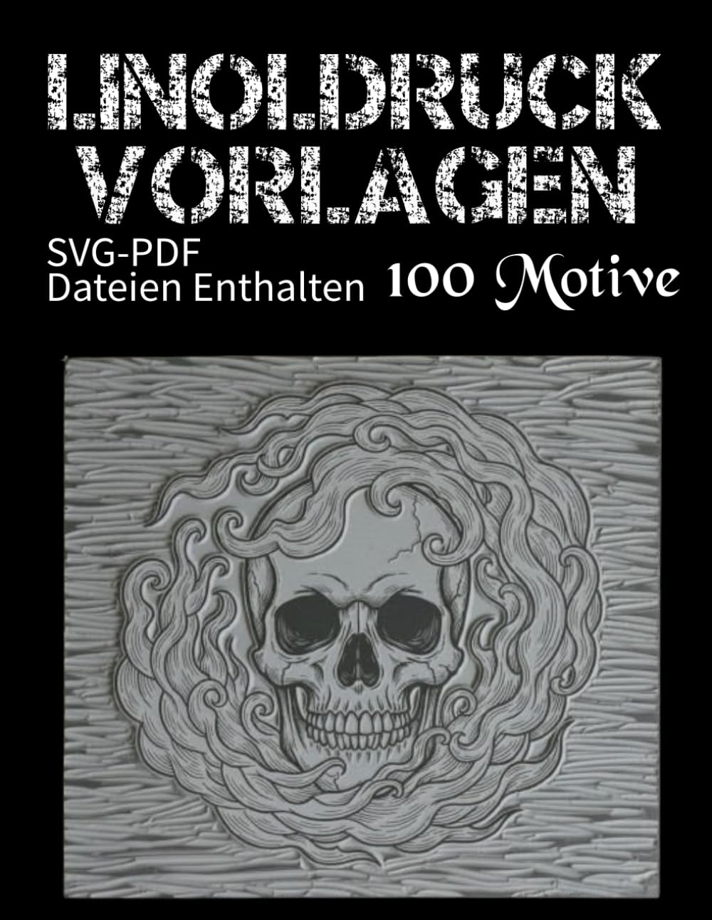 ler totalmente Linodruck Vorlagen Gruselig & Unheimlich: 100 Motive für Blockschnitzen und Druckgrafik, inklusive digitaler Dateien (PDF und SVG)