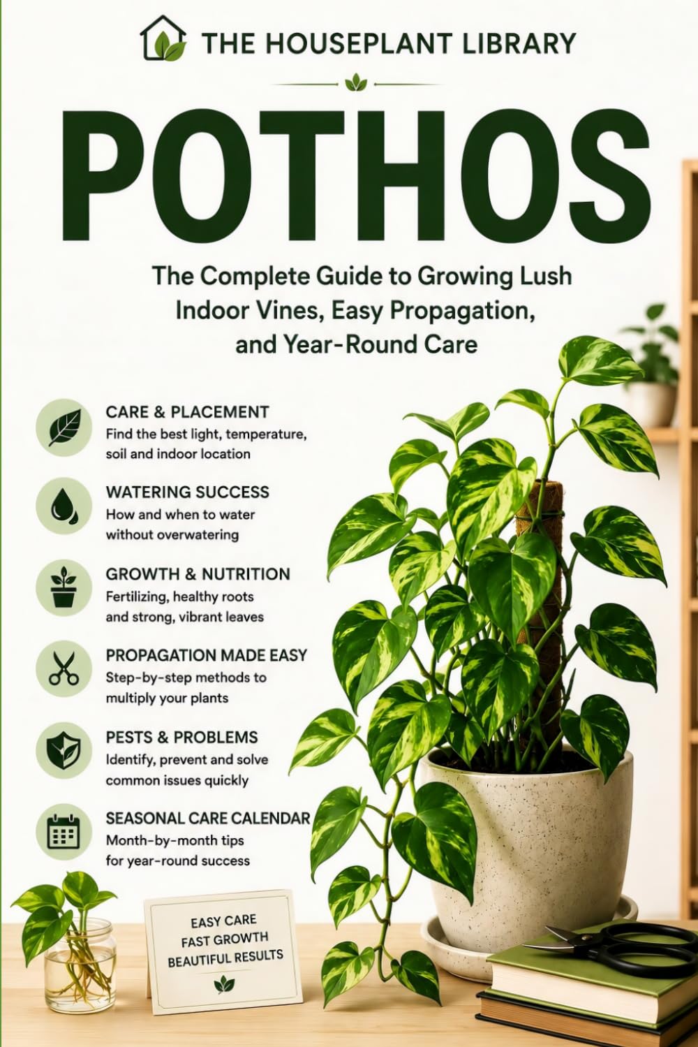 Pothos: The Complete Indoor Care Guide to Grow Lush Vines, Propagate with Confidence, Prevent Common Problems, and Keep Your Houseplant Thriving Year-Round: 5 baixar livro de graça