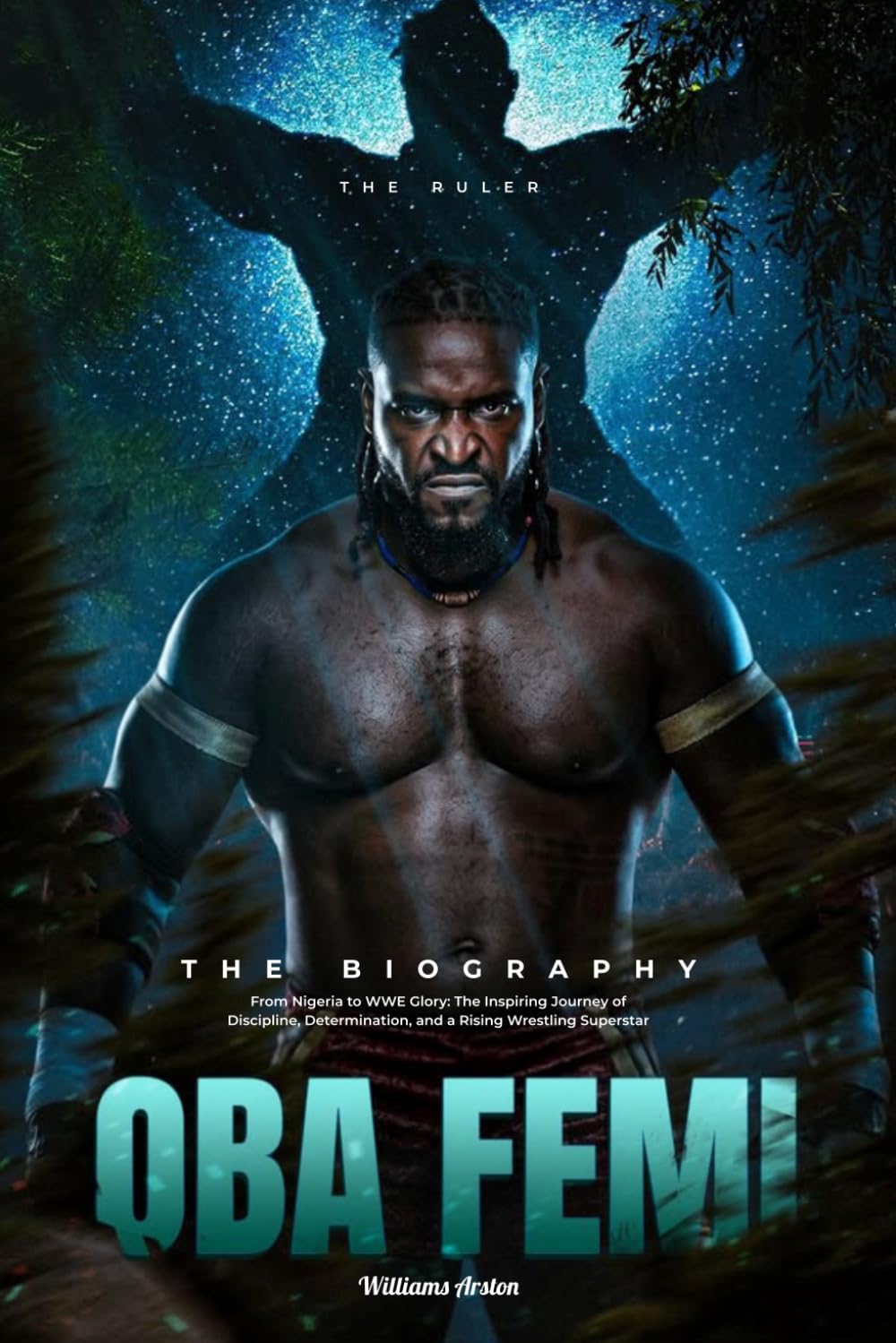 ler totalmente Oba Femi The Biography: From Nigeria to WWE Glory: The Inspiring Journey of Discipline, Determination, and a Rising Wrestling Superstar