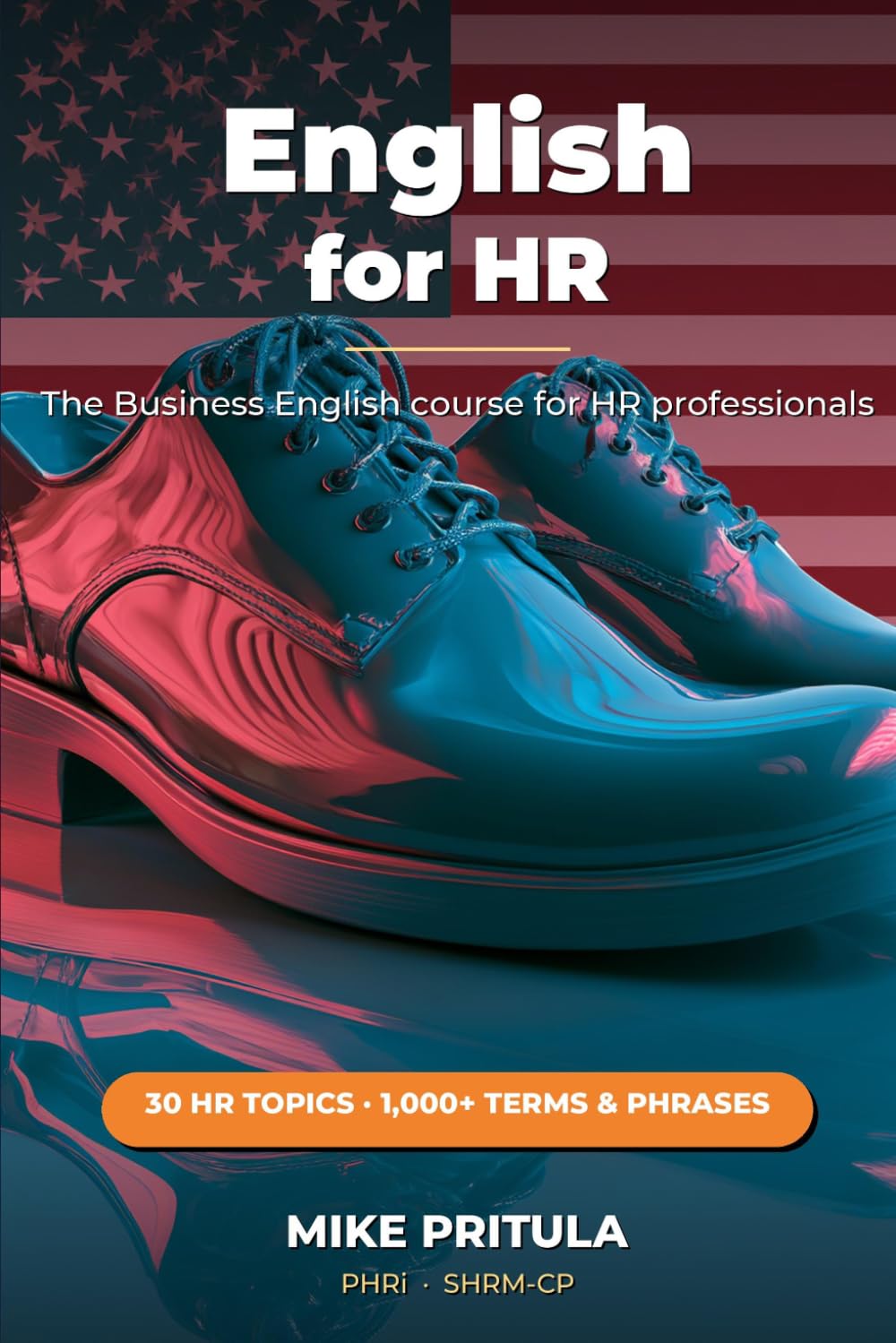 English for HR: The Complete Business English Course for Human Resources