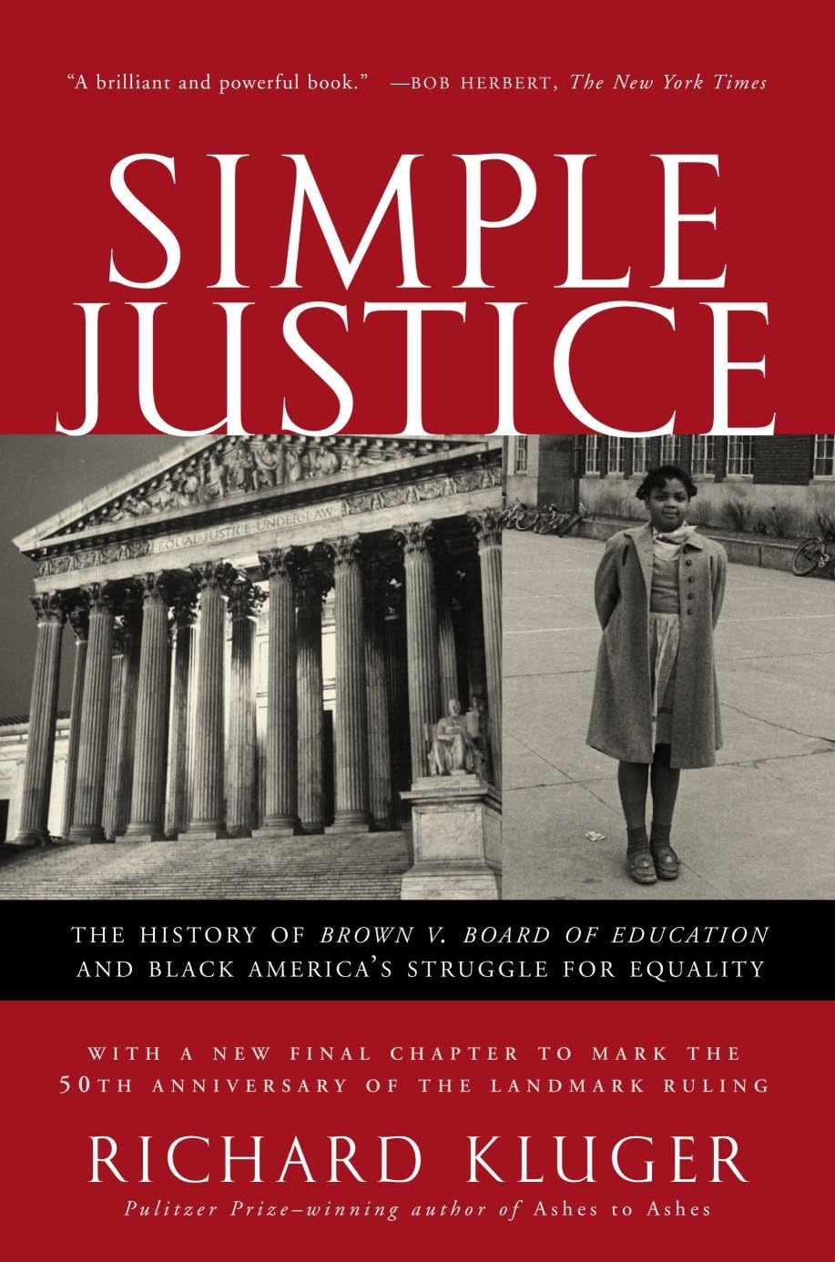 Simple Justice: The History of Brown V. Board of Education and Black America's Struggle for Equality baixar o livro de graça