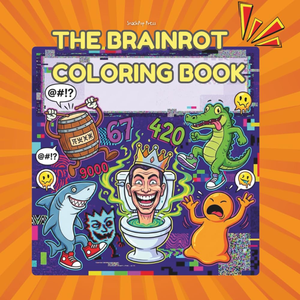 The Brainrot Coloring Book: A Completely Unnecessary Coloring Book for the Chronically Online baixar o livro de graça
