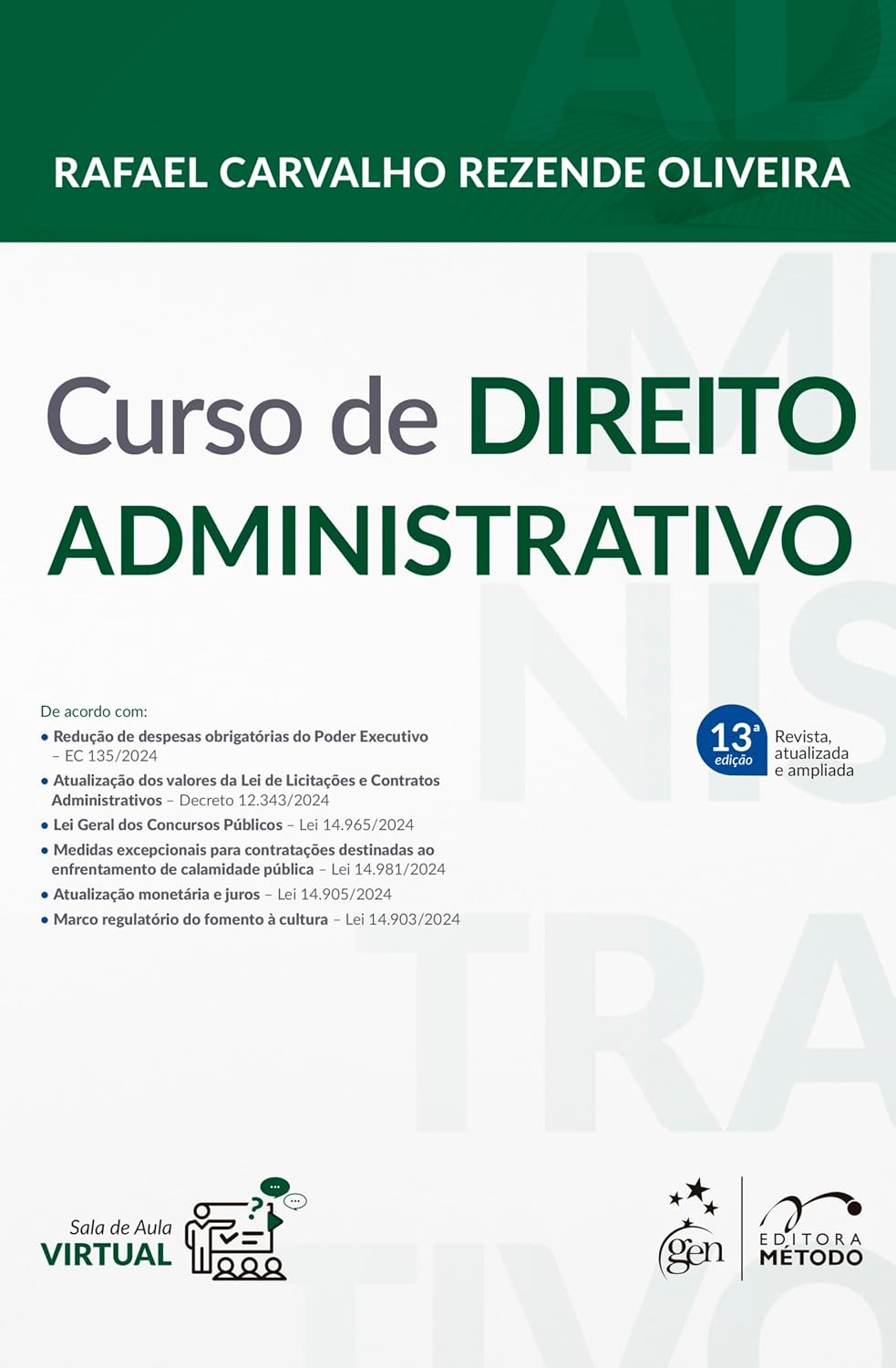 Curso de Direito Administrativo - 13ª Edição 2025