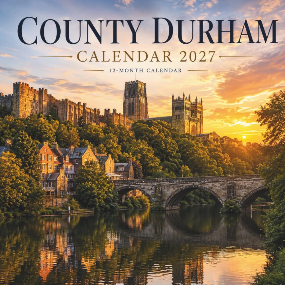 ler totalmente County Durham Calendar 2027