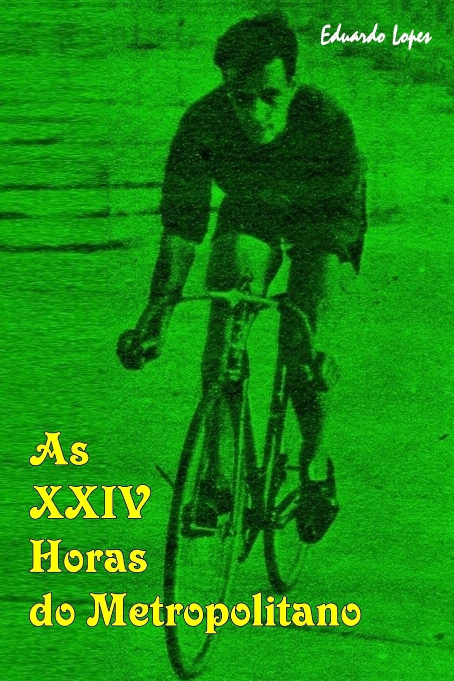 As XXIV Horas do Metropolitano baixar livro de graça
