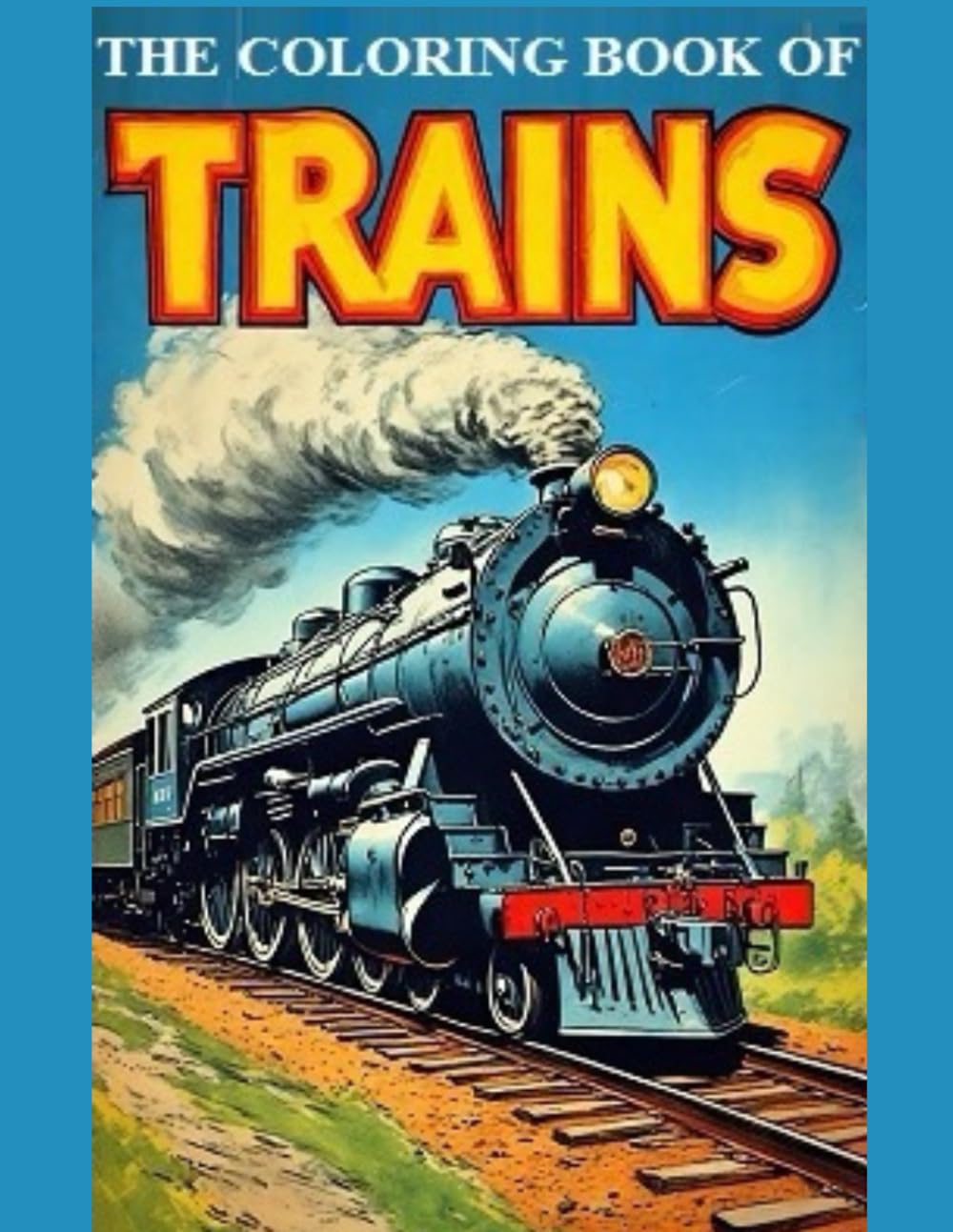 ler totalmente The Coloring Book of Trains