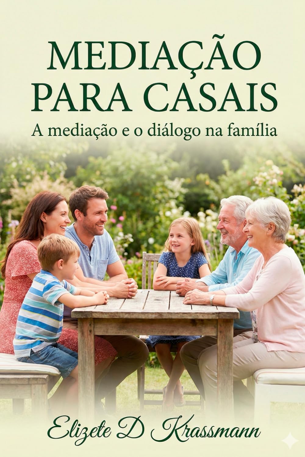 MEDIAÇÃO PARA CASAIS: A MEDIAÇÃO E O DIALOGO NA FAMILIA (Portuguese Edition) baixar livro de graça