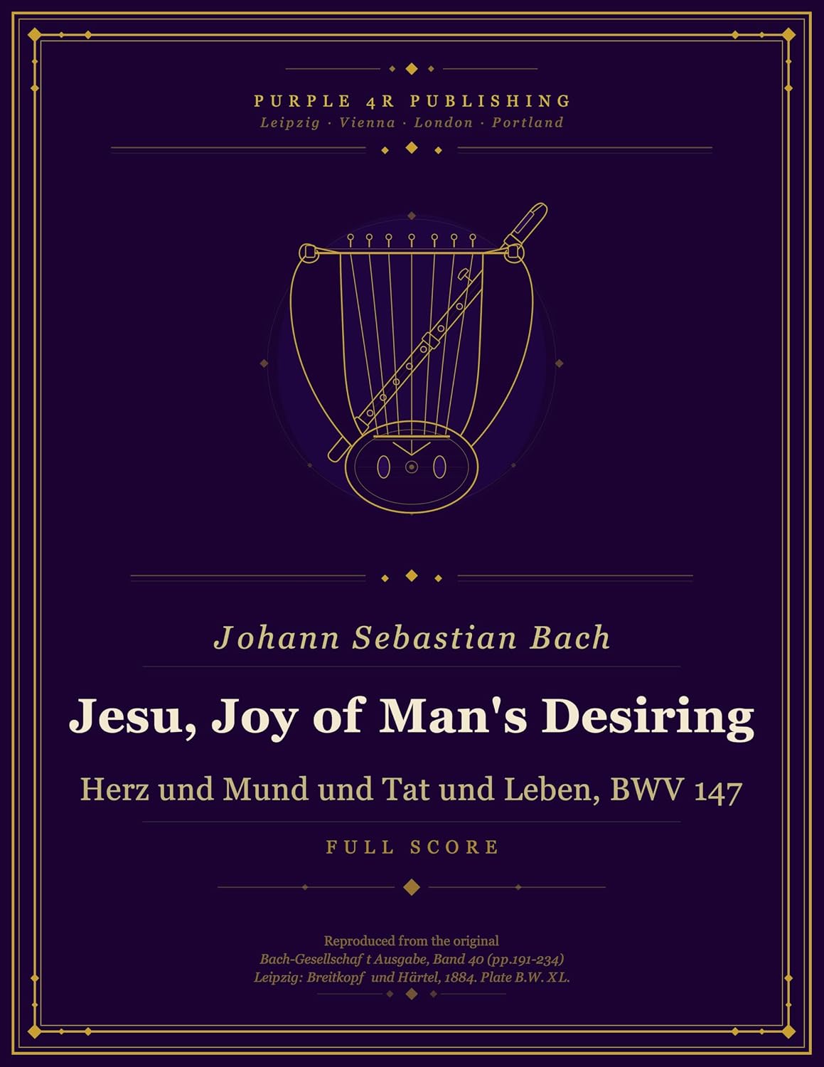 ler totalmente Jesu, Joy of Man's Desiring: Herz und Mund und Tat und Leben, BWV 147 (English Edition)