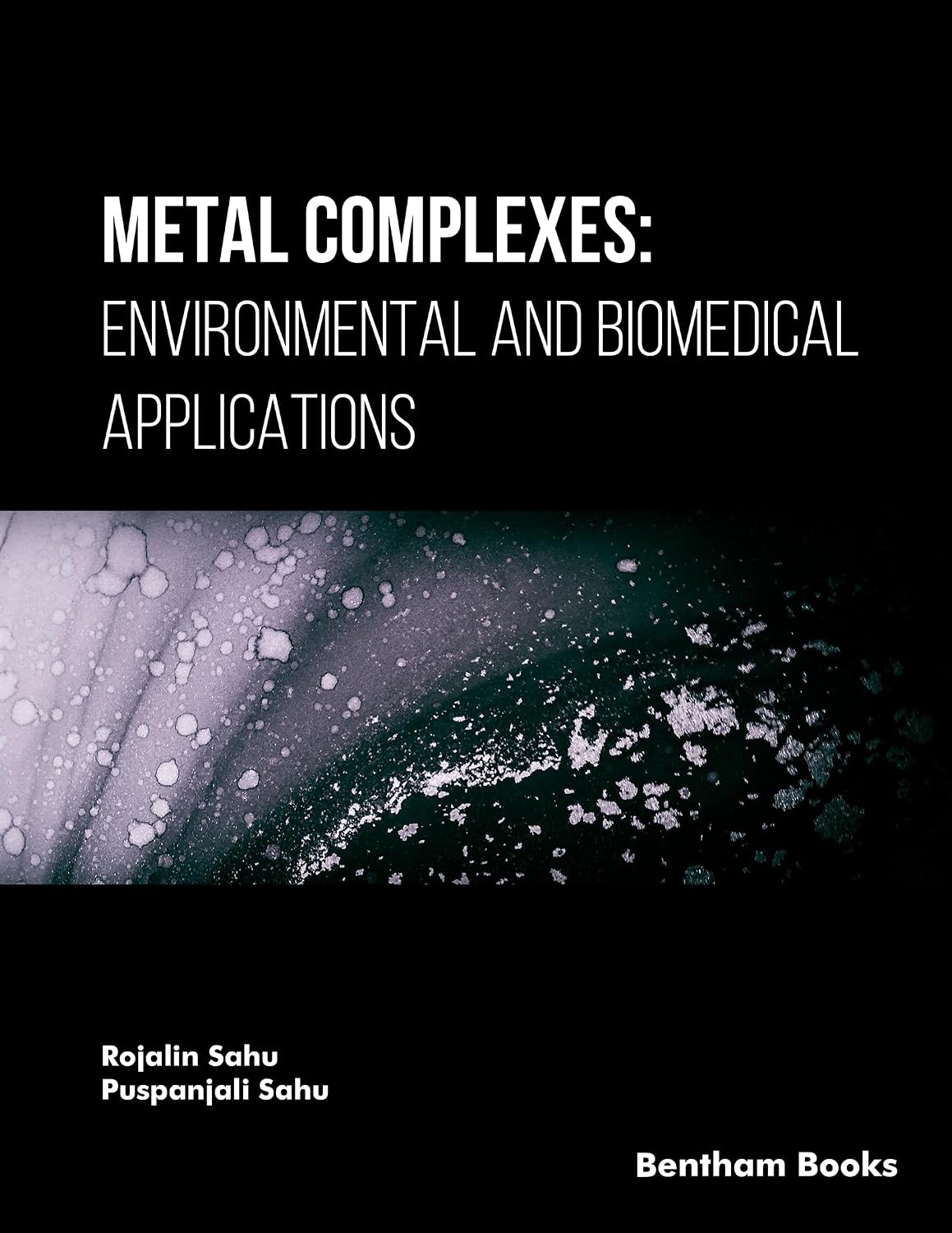 ler totalmente Metal Complexes: Environmental and Biomedical Applications (English Edition)