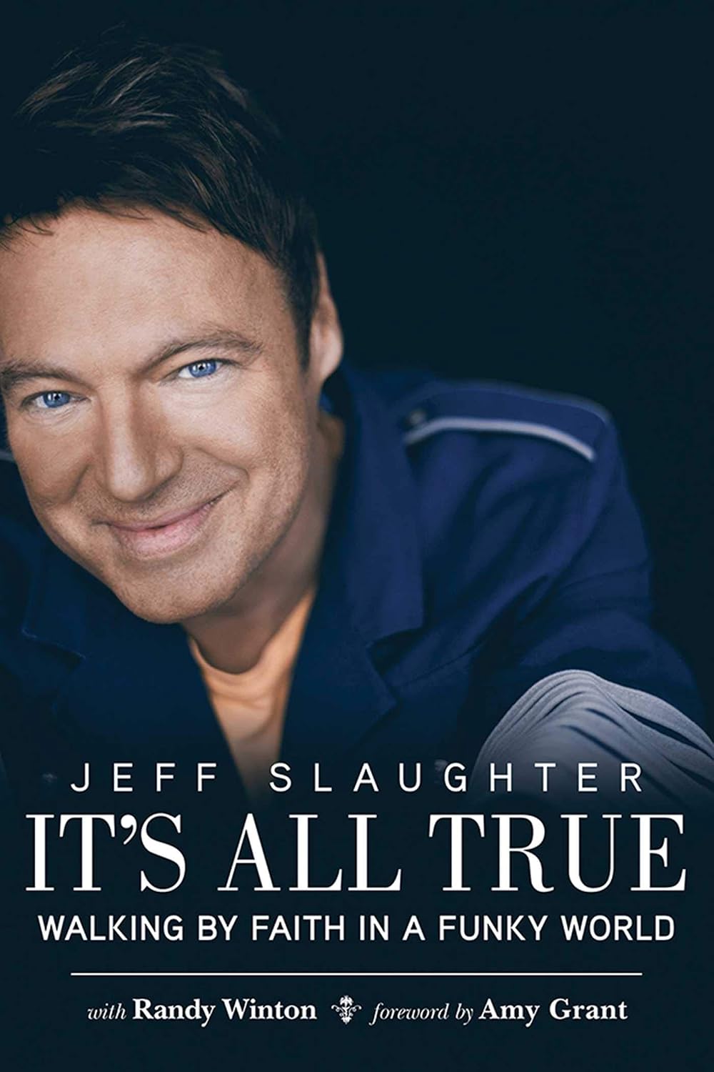ler totalmente It's All True: Walking by Faith in a Funky World (English Edition)
