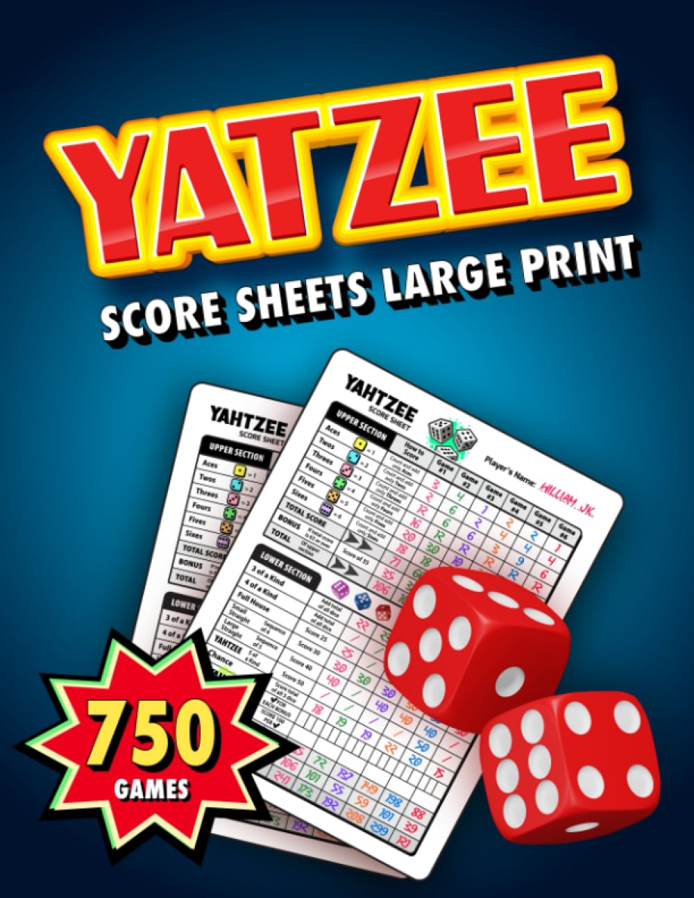 Yatzee Score Sheets Large Print: Play More Than 750 Yardzee Outdoor Games With Friends & Family, Fun & Smart Dice Game Book Keeper baixar livro de graça